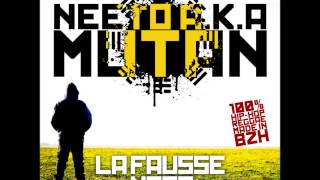 Neeto (Mutan) - L'Âge De La Pierre feat Lexxcoop (La Fausse Note)