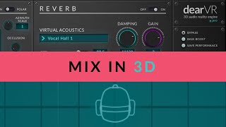 Video thumbnail for dearVR Pro 3 Dimensional Mixing Techniques by Plugin Alliance