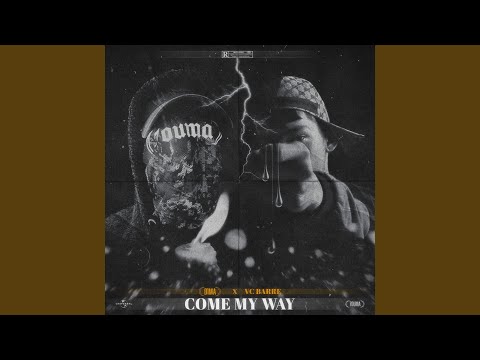 COME MY WAY