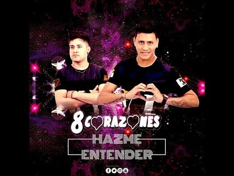 Hazme Entender - 8 corazones - 2017