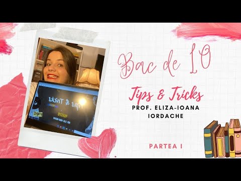 BAC 2021_TIPS & TRICKS_Limba și literatura română (PARTEA I)