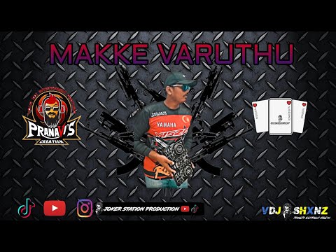 DJ SKYPE ' EHH MAKKE VARUTHU REMIX PranaVi ;s Creation VDJ SHXNZ ENT