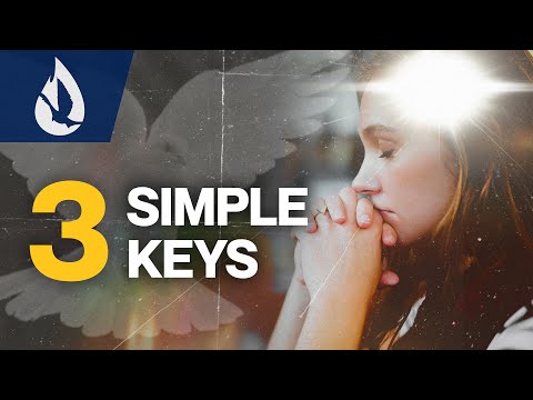 How to Pray with Power: 3 SIMPLE Keys