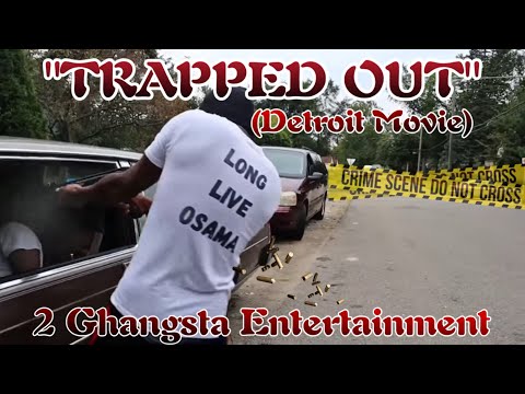 "Trapped Out" (Detroit Movie) filmed by @2g.vision