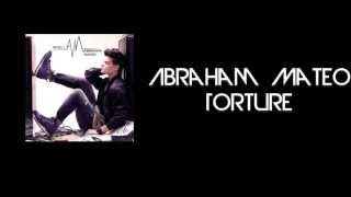 Abraham Mateo - Torture
