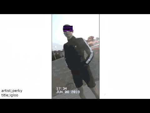 Perky - Igloo (prod. Ed Sky Beats)