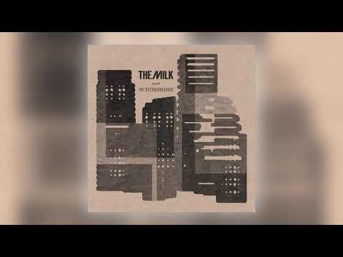 The Milk - Colours (Scrimshire Remix) [feat. Scrimshire] [Audio]