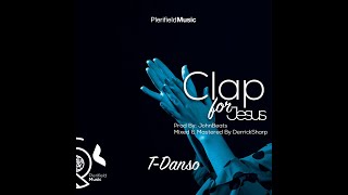 Clap for Jesus Music Video