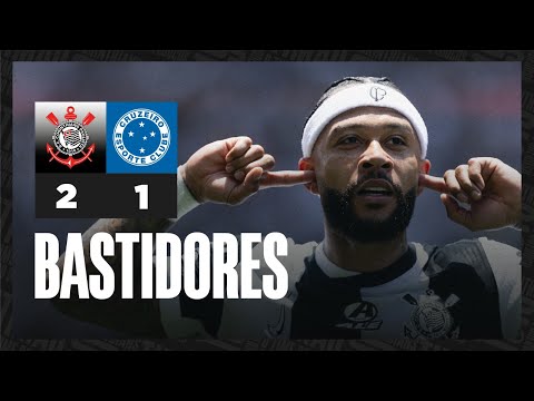 BASTIDORES | Corinthians 2 x 1 Cruzeiro | Brasileirão 2024