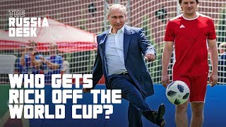 How Putin's Government Used The World Cup To Make The Rich Richer | NowThis