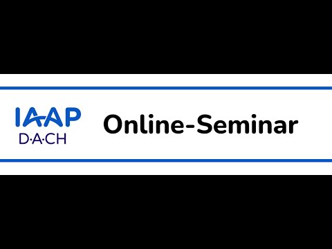 IAAP D·A·CH  Online Seminar Zertifizierungen