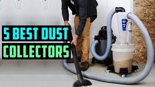 Top 5 Best Dust Collectors 2026 [Buying Guide]