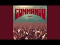 Commando (feat. Tee Supreme & Naffymar) (Remix)