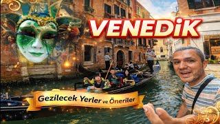 Venedik Gezi Rehberi | Nereler Gezilir, Ne Yenir ?