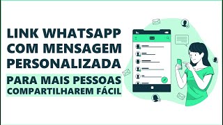 Como Criar Link com Mensagem Personalizada Para Que Mais Pessoas Possam Compartilhar no WhatsApp