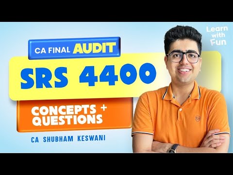 SRS 4400 Revision with Questions | CA Final Audit | CA Shubham Keswani (AIR 8)