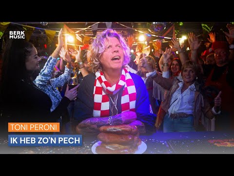 Toni Peroni - Ik Heb Zo'n Pech