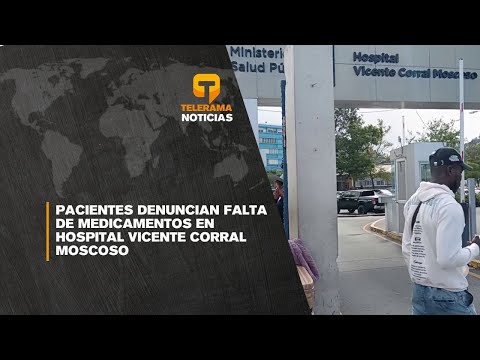 Pacientes denuncian falta de medicamentos en hospital Vicente Corral Moscoso