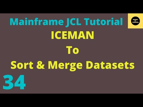 ICEMAN to Sort and Merge the Datasets in JCL - Mainframe JCL Tutorial - Part 34