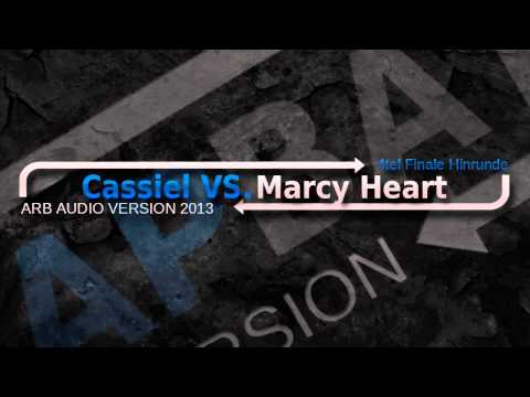 ARB Audio 2013 - Cassiel VS. Marcy Heart [4tel Finale HR]