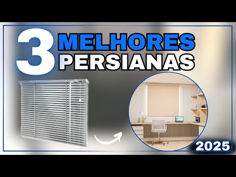 Melhores Persianas 2025: PVC, Blackout ou Alumínio — Qual é a Melhor para Sua Casa? Boa e Barata