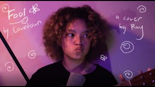 fool by cavetown - a cover