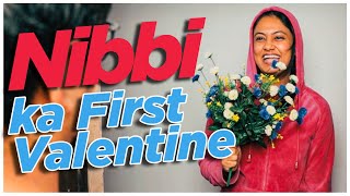 Nibbi Ka First Valentine // Captain Nick