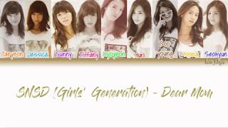 Girls&#39; Generation (SNSD) (소녀시대) – Dear. Mom Lyrics (Han|Rom|Eng|Color Coded) #TBS