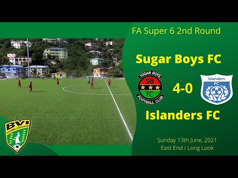 FA Super 6 2nd Rnd, Sugar Boys FC 4-0 Islanders FC, Sun 13th June, EE/LL, Tortola