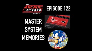 The SEGA Master System - SEGA's Most Underrated Console?! : AA POD 122