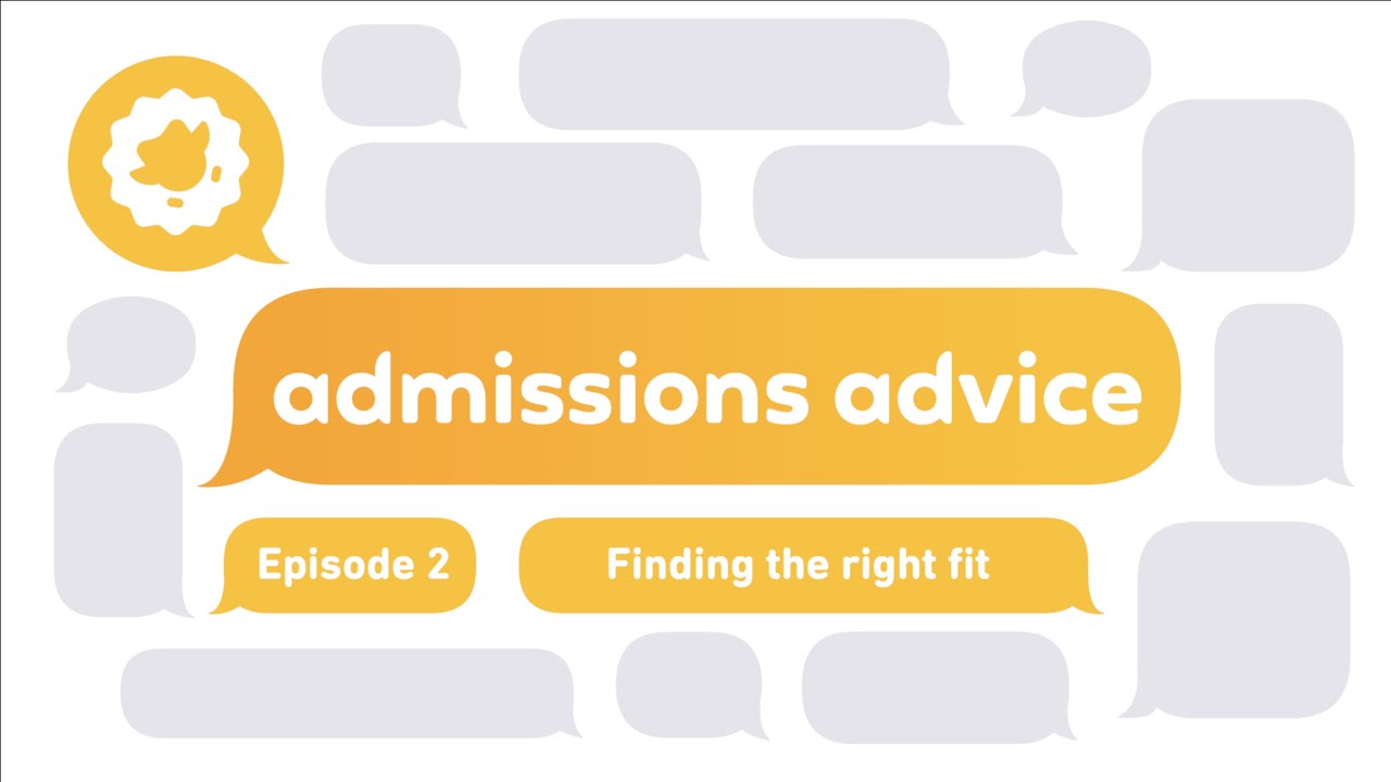 Admissions Advice: Finding the right fit in your university search