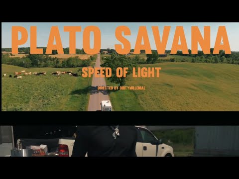 Speed Of Light -Plato Savana