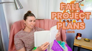 Everything I Want to Make Before December 1st - Fall Project Planning 2025