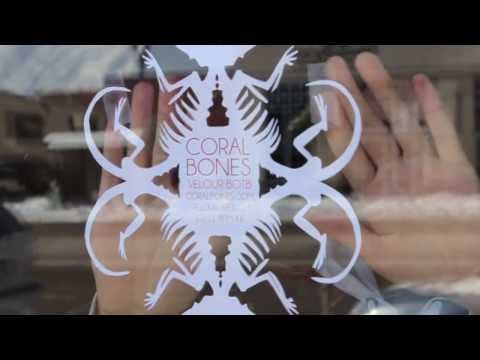 Coral Bones: Velour Promo 1