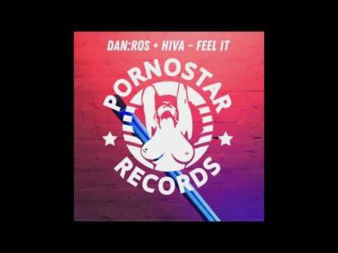 Dan:Ros, Hiva - Feel It (Original Mix)