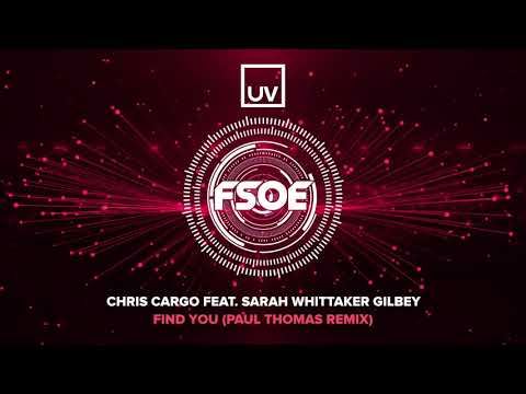 Chris Cargo Feat  Sarah Whittaker Gilbey - Find You (Paul Thomas Remix)