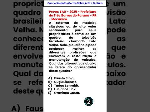 CONHECIMENTOS GERAIS SOBRE ARTE E CULTURA -FAU - Prefeitura de Três Barras do Paraná - PR