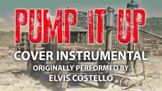 Pump It Up (Cover Instrumental) [In the Style of Elvis Costello]