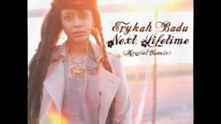 Erykah Badu vs Alicia Keys - Next Lifetime (AudioSavage's Krucial Remix)