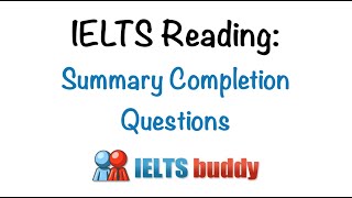 IELTS Reading Summary Completion Questions