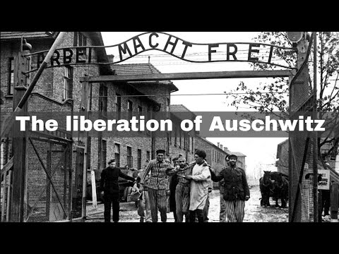 27th January 1945: Soviet soldiers liberated the Auschwitz-Birkenau concentration camp