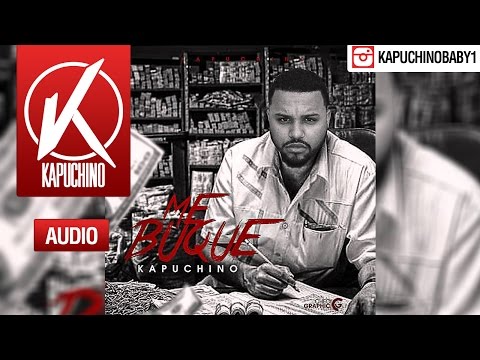 Me Buque [Audio] - Kapuchino