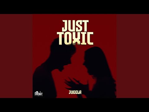 Just Toxic