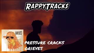 Grieves - Pressure Cracks