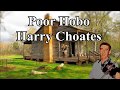 Poor Hobo Harry Choates with Lyrics
