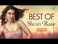 Top 3 Songs of Shruti Rane | Koi Sehri Babu | Do Ghoont | Bahar | Hits of Shruti Rane | 2022