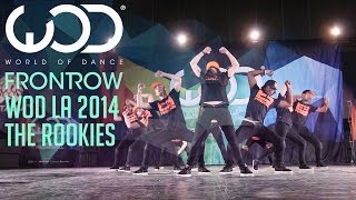 The Rookies | FRONTROW | World of Dance #WODLA '14