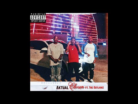 Aktual - Chosen ft. The Outlawz (Single) (Official Audio) Produced by Mike G