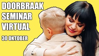 30 oktober DoorBraak Seminar | De enige manier om je kinderen te beschermen | #ouderverstoting