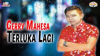 Download lagu Gerry Mahesa - Terluka Lagi mp3